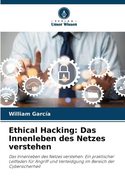 Produktbild: Ethical Hacking: Das Innenleben des Netzes verstehen