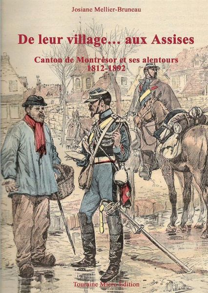 Produktbild: De Leur Village... Aux Assises; Canton de Montresor et ses Alentours