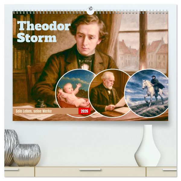 Produktbild: Theodor Storm. Sein Leben, seine Werke (hochwertiger Premium Wandkalender 2026 DIN A2 quer), Kunstdruck in Hochglanz