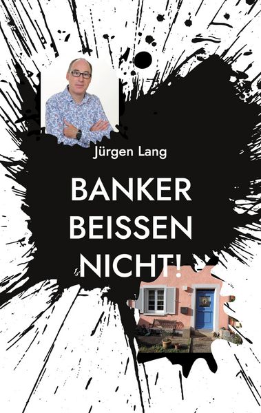 Produktbild: Banker bei&szlig;en nicht!