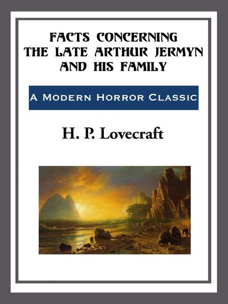 Produktbild: Facts Concerning the Late Arthur Jermyn and his Family