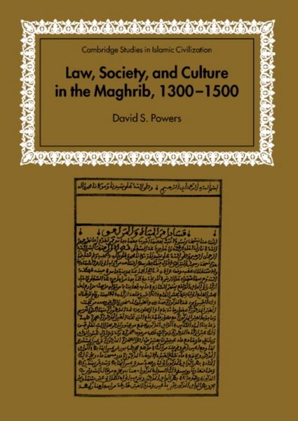 Produktbild: Law, Society and Culture in the Maghrib, 1300 1500