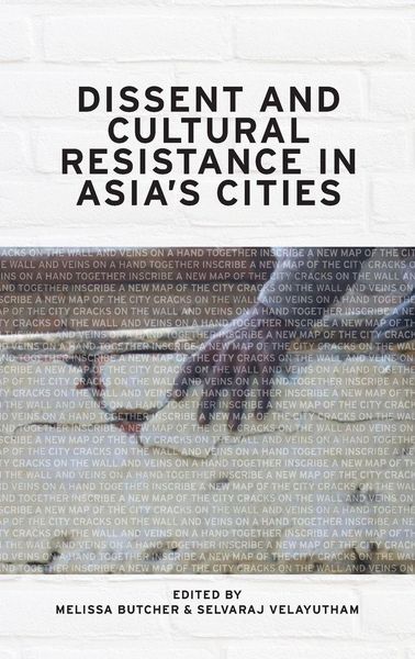 Produktbild: Dissent and Cultural Resistance in Asia's Cities
