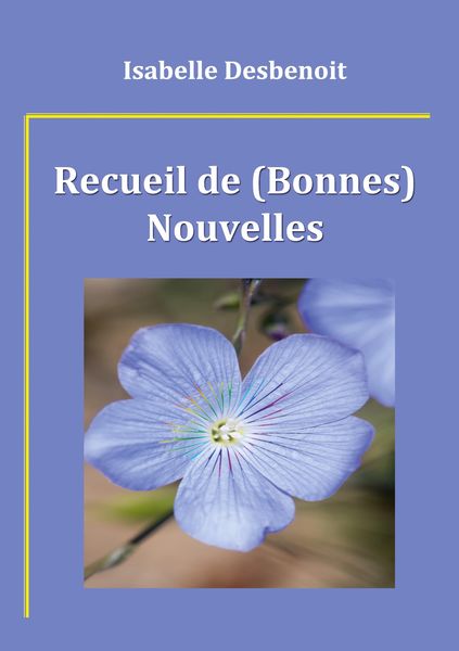 Produktbild: Recueil de (Bonnes) Nouvelles