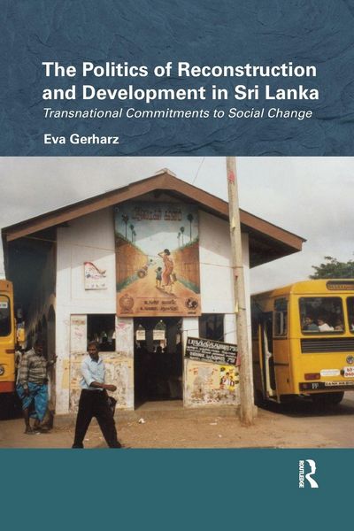 Produktbild: The Politics of Reconstruction and Development in Sri Lanka