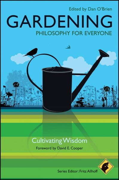 Produktbild: Gardening - Philosophy for Everyone