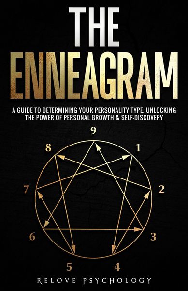 Produktbild: The Enneagram: A Guide to Determining Your Personality Type, Unlocking the Power of Personal Growth & Self-Discovery