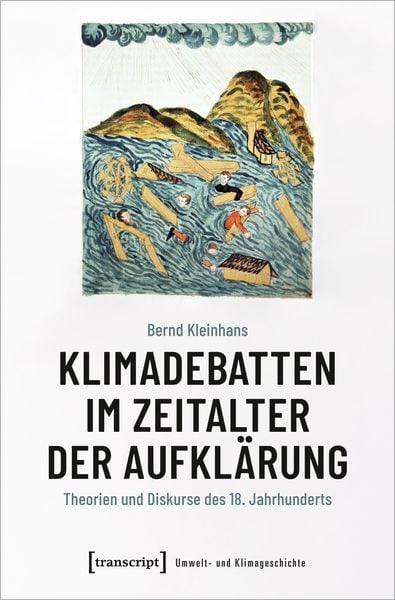 Produktbild: Klimadebatten im Zeitalter der Aufkl&auml;rung