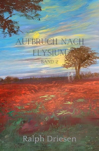 Produktbild: Aufbruch nach Elysium / Aufbruch nach Elysium Band 2