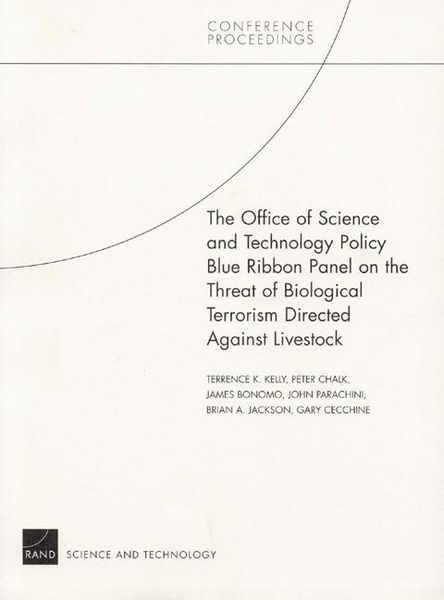 Produktbild: The Office of Science and Technology Policy Blue Ribbon Panel on the Threat of Biological Terrorism Directed Against Livestock