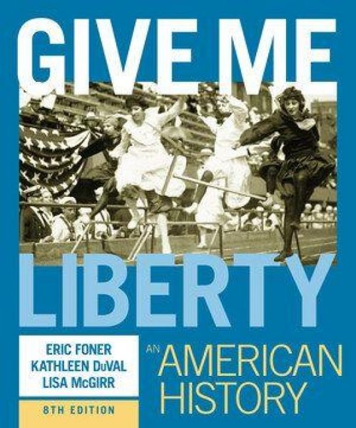 Produktbild: Foner, E: Give Me Liberty!