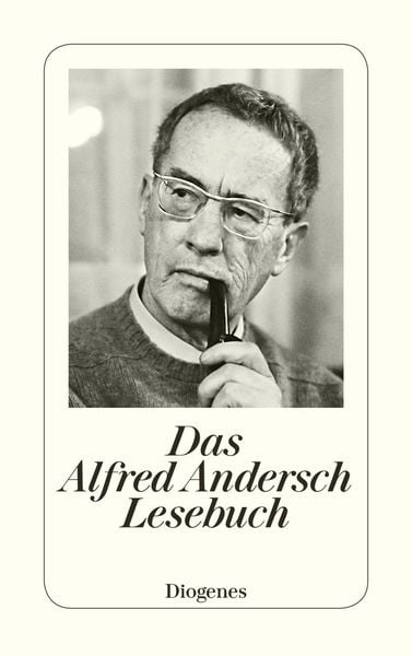 Produktbild: Das Alfred Andersch Lesebuch