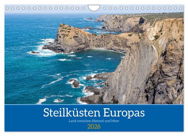 Steilküsten Europas (Wandkalender 2026 DIN A4 quer), CALVENDO Monatskalender