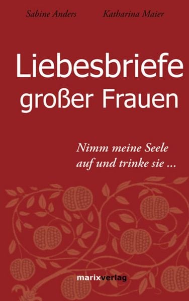 Produktbild: Liebesbriefe gro&szlig;er Frauen