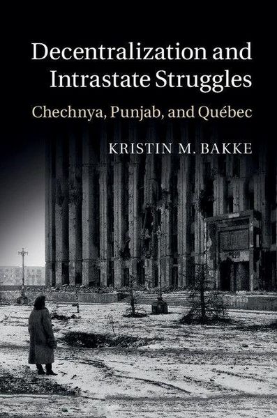 Produktbild: Decentralization and Intrastate Struggles