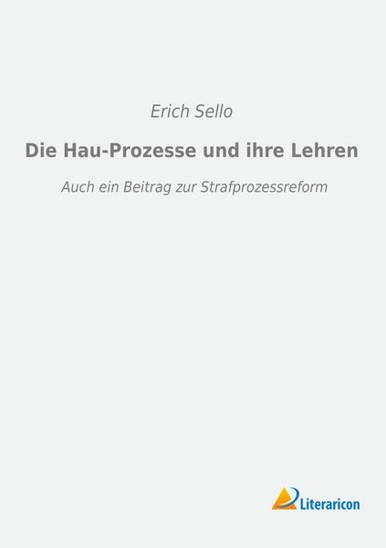 Produktbild: Die Hau-Prozesse und ihre Lehren