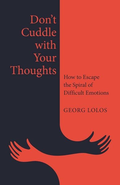 Produktbild: Don't Cuddle with Your Thoughts