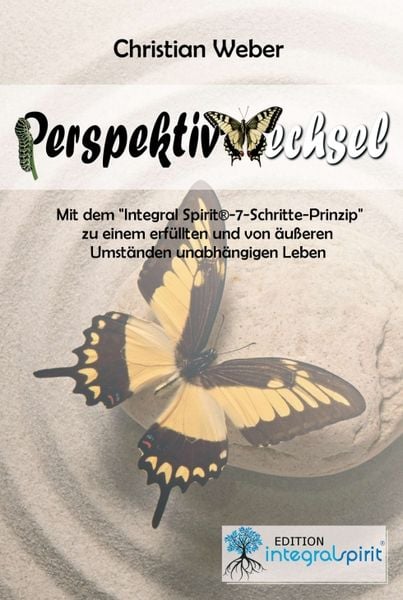 Perspektivwechsel, Gebundene Ausgabe von Christian Weber, Tredition, 9783734550966