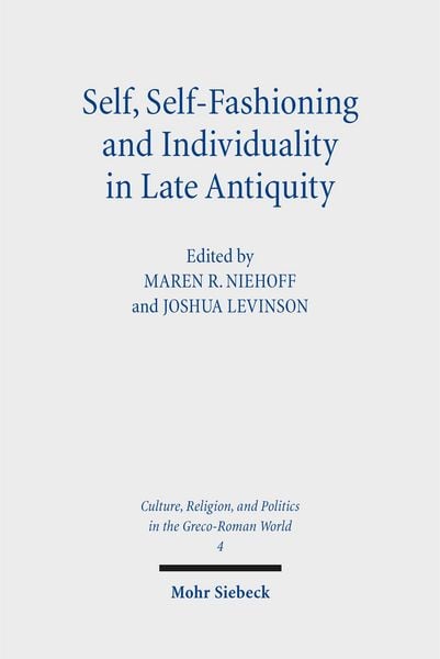 Produktbild: Self, Self-Fashioning and Individuality in Late Antiquity