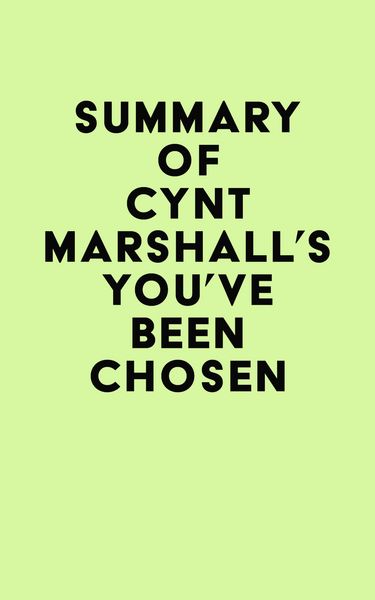 Produktbild: Summary of Cynt Marshall's You've Been Chosen