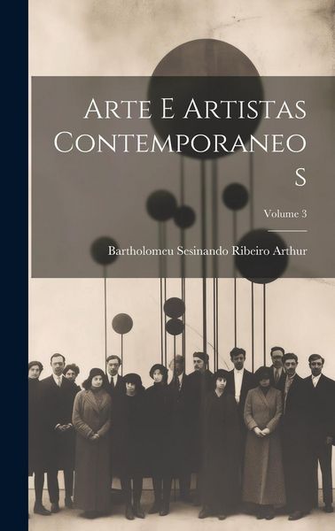 Produktbild: Arte E Artistas Contemporaneos; Volume 3