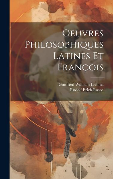 Produktbild: Oeuvres Philosophiques Latines Et Fran&ccedil;ois