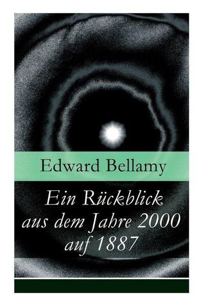 Produktbild: Ein R&uuml;ckblick aus dem Jahre 2000 auf 1887