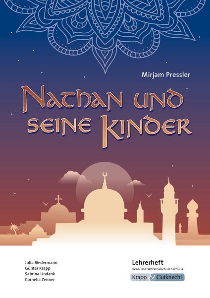 Produktbild: Nathan und seine Kinder &ndash; Mirjam Pressler &ndash; Lehrerheft &ndash; Realschule