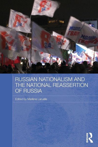 Produktbild: Russian Nationalism and the National Reassertion of Russia