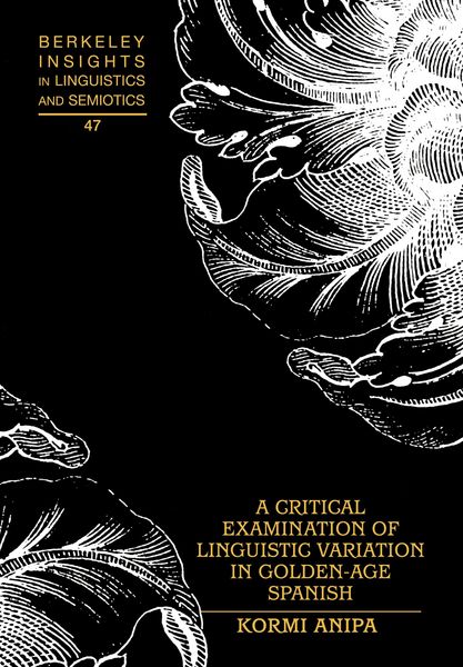 Produktbild: A Critical Examination of Linguistic Variation in Golden-Age Spanish