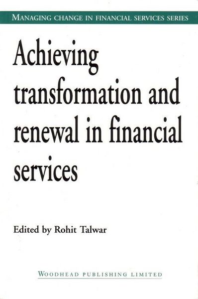 Produktbild: Achieving Transformation and Renewal in Financial Services