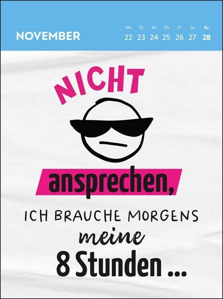 Produktbild: Wochenkalender 2027: Heute ist ein guter Tag &ndash; um mich in Ruhe zu lassen