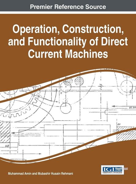 Produktbild: Operation, Construction, and Functionality of Direct Current Machines