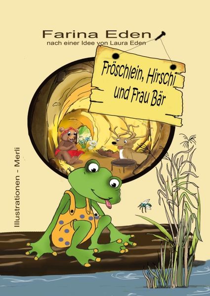 Produktbild: Fr&ouml;schlein, Hirschi und Frau B&auml;r