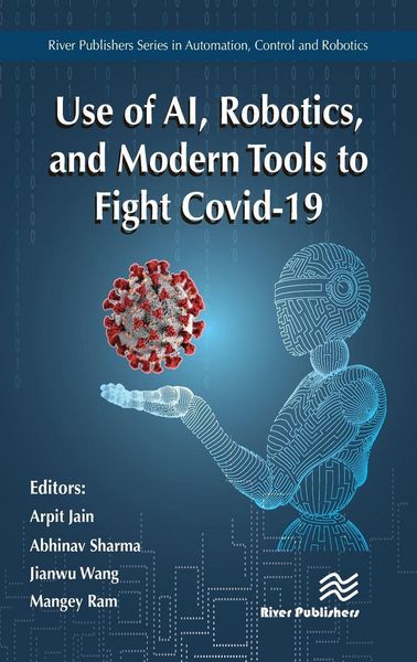 Produktbild: Use of AI, Robotics, and Modern Tools to Fight Covid-19