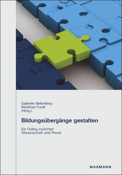 Bildungsübergänge gestalten, Taschenbuch von , Waxmann Verlag GmbH, 9783830929543