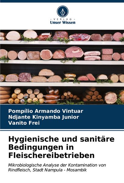Produktbild: Hygienische und sanit&auml;re Bedingungen in Fleischereibetrieben