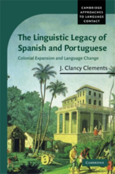 Produktbild: The Linguistic Legacy of Spanish and Portuguese