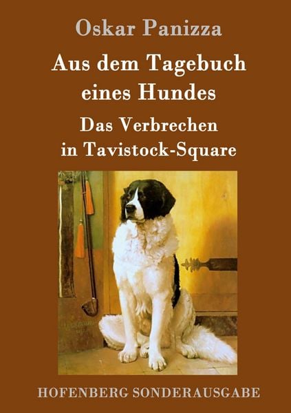 Produktbild: Aus dem Tagebuch eines Hundes / Das Verbrechen in Tavistock-Square