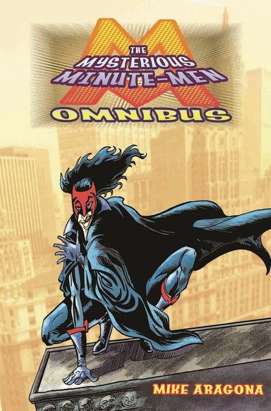 Produktbild: The Mysterious Minute-Men Omnibus