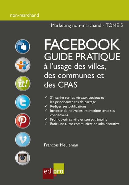 Produktbild: Facebook - Guide pratique &agrave; l'usage des villes, des communes et des CPAS