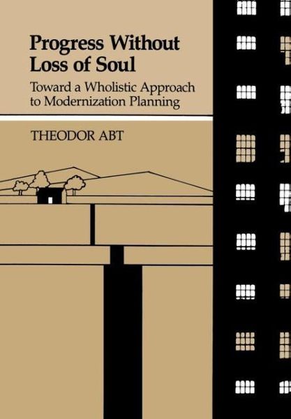 Produktbild: Progress Without Loss of Soul: Toward a Wholistic Approach to Modernization Planning