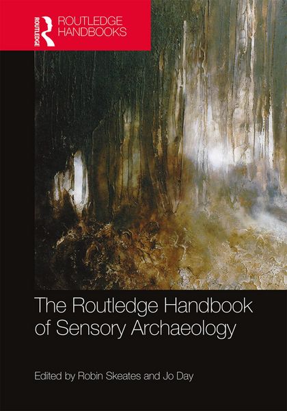 Produktbild: The Routledge Handbook of Sensory Archaeology
