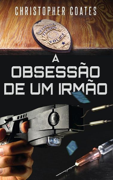 Produktbild: A Obsess&atilde;o de Um Irm&atilde;o