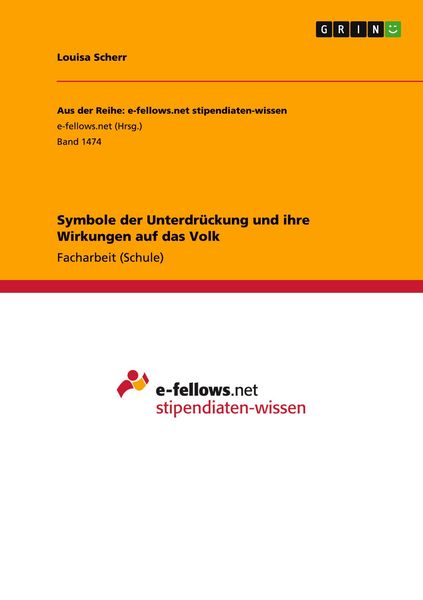 Produktbild: Symbole der Unterdr&uuml;ckung und ihre Wirkungen auf das Volk
