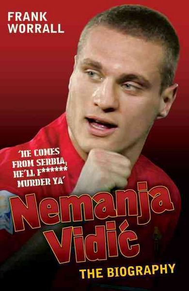 Produktbild: Worrall, F: Nemanja Vidic
