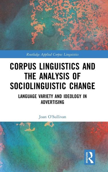 Produktbild: Corpus Linguistics and the Analysis of Sociolinguistic Change