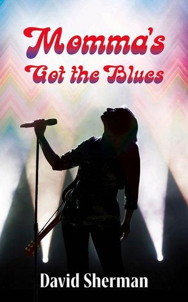 Produktbild: Momma's Got the Blues