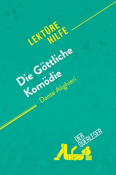 Produktbild: Die G&ouml;ttliche Kom&ouml;die von Dante Alighieri (Lekt&uuml;rehilfe)