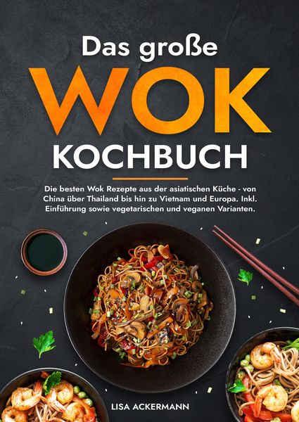 Produktbild: Das gro&szlig;e Wok Kochbuch